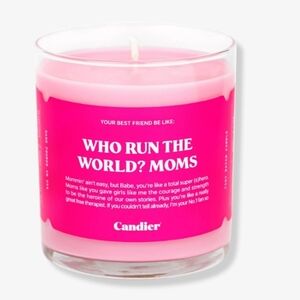 Who Run The World? Moms Candle, Retail Price $34.00, 9 oz.